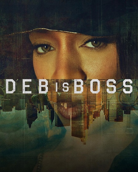 مشاهدة شاهد اونلاين فيلم Deb is Boss 2026 مترجم
