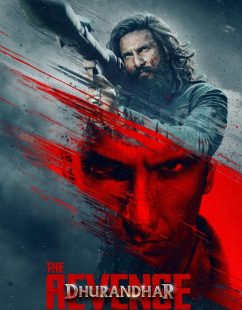 مشاهدة شاهد اونلاين فيلم Dhurandhar 2 The Revenge 2026 مترجم