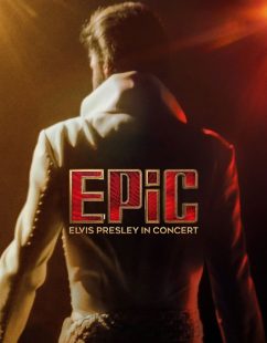 مشاهدة شاهد اونلاين فيلم EPiC Elvis Presley in Concert 2025 مترجم
