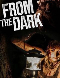 مشاهدة شاهد اونلاين فيلم From the Dark 2014 مترجم