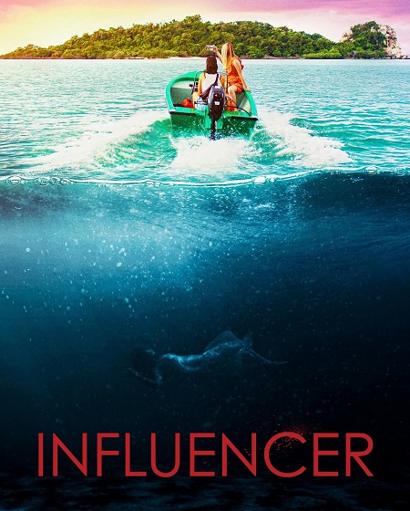 مشاهدة شاهد اونلاين فيلم Influencer 2022 مترجم
