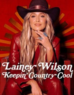 مشاهدة شاهد اونلاين فيلم Lainey Wilson Keepin Country Cool 2026 مترجم