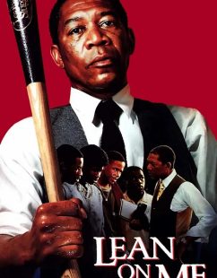 مشاهدة شاهد اونلاين فيلم Lean on Me 1989 مترجم