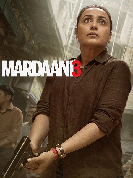 مشاهدة شاهد اونلاين فيلم Mardaani 3 2026 مترجم