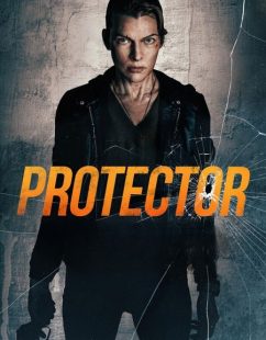 مشاهدة شاهد اونلاين فيلم Protector 2025 مترجم