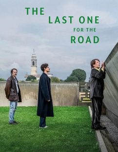 مشاهدة شاهد اونلاين فيلم The Last One for the Road 2025 مترجم