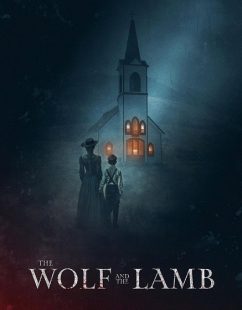مشاهدة شاهد اونلاين فيلم The Wolf and the Lamb 2026 مترجم