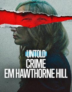 مشاهدة شاهد اونلاين فيلم Untold The Shooting at Hawthorne Hill 2026 مترجم