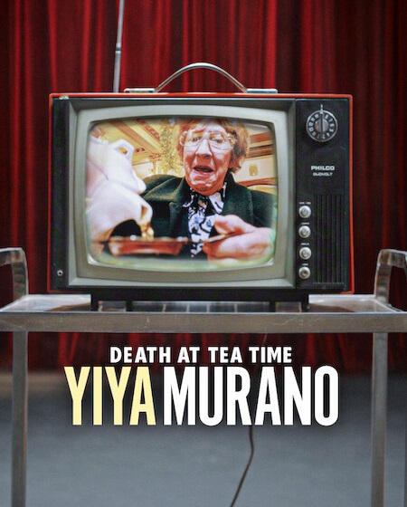 مشاهدة شاهد اونلاين فيلم Yiya Murano Death at Tea Time 2026 مترجم