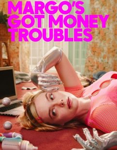 شاهد اونلاين مسلسل Margo’s Got Money Troubles الموسم الاول الحلقة 4 مترجمة