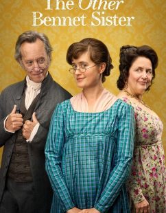 شاهد اونلاين مسلسل The Other Bennet Sister الموسم الاول الحلقة 10 مترجمة