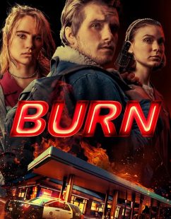 مشاهدة شاهد اونلاين فيلم Burn 2019 مترجم