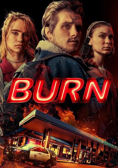 مشاهدة شاهد اونلاين فيلم Burn 2019 مترجم