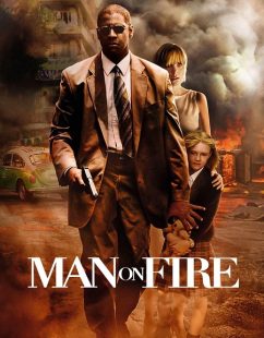 مشاهدة شاهد اونلاين فيلم Man on Fire 2004 مترجم