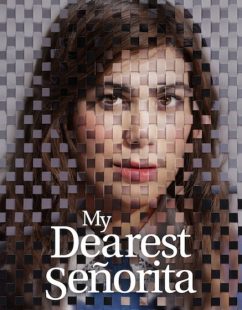 مشاهدة شاهد اونلاين فيلم My Dearest Senorita 2026 مترجم