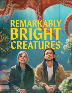مشاهدة شاهد اونلاين فيلم Remarkably Bright Creatures 2026 مترجم