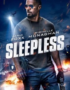 مشاهدة شاهد اونلاين فيلم Sleepless 2017 مترجم