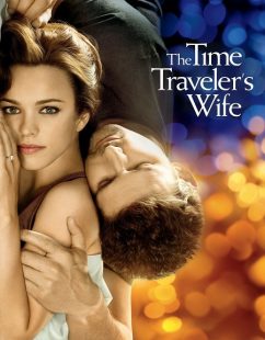 مشاهدة شاهد اونلاين فيلم The Time Traveler’s Wife 2009 مترجم
