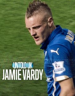 مشاهدة شاهد اونلاين فيلم Untold UK Jamie Vardy 2026 مترجم