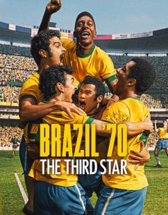 شاهد اونلاين مسلسل Brazil 70 The Third Star الحلقة 3 مترجمة