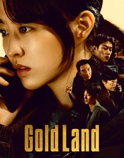 شاهد اونلاين مسلسل Gold Land الحلقة 8 مترجمة