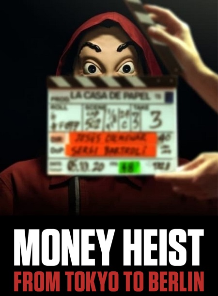 شاهد اونلاين مسلسل La casa de papel From Tokyo to Berlin الحلقة 1 مترجمة