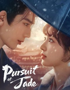شاهد اونلاين مسلسل Pursuit of Jade الحلقة 6 مترجمة