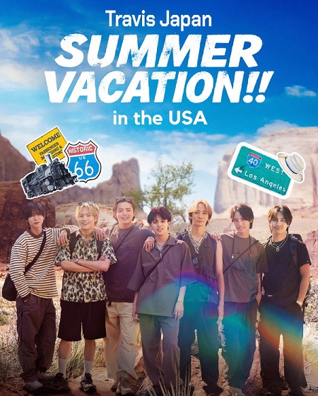 شاهد اونلاين مسلسل Travis Japan Summer Vacation in the USA الحلقة 6 مترجمة