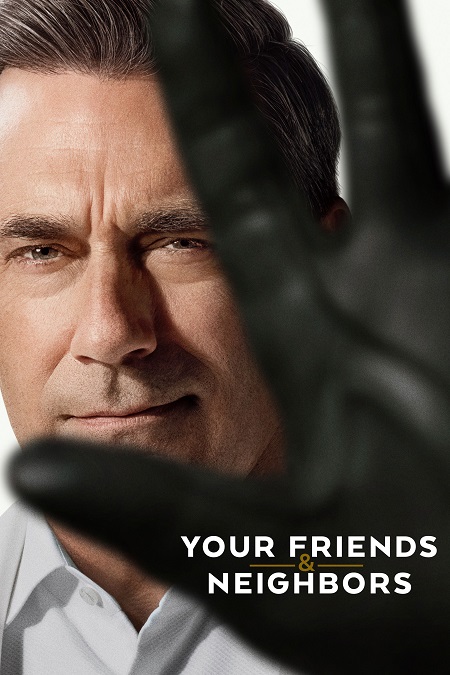 شاهد اونلاين مسلسل Your Friends and Neighbors الموسم الثاني الحلقة 8 مترجمة