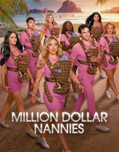 برنامج Million Dollar Nannies الموسم الاول الحلقة 1 مترجمة