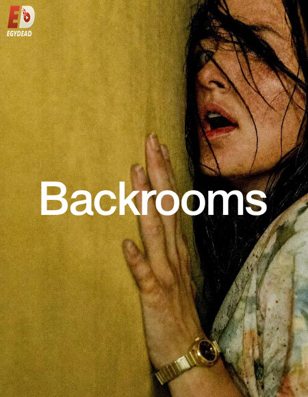 مشاهدة شاهد اونلاين فيلم Backrooms 2026 مترجم