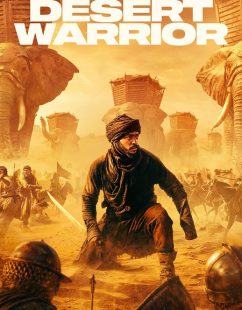 مشاهدة شاهد اونلاين فيلم Desert Warrior 2025 مترجم