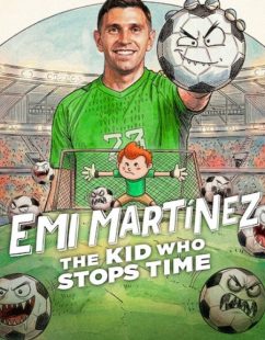 مشاهدة شاهد اونلاين فيلم Emi Martínez The Kid Who Stops Time 2026 مترجم