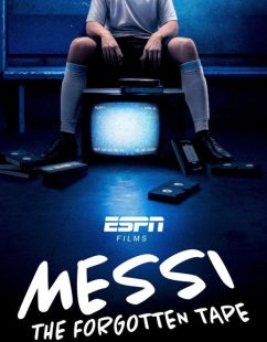 مشاهدة شاهد اونلاين فيلم Messi The Forgotten Tape 2026 مترجم