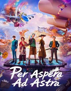 مشاهدة شاهد اونلاين فيلم Per Aspera Ad Astra 2026 مترجم