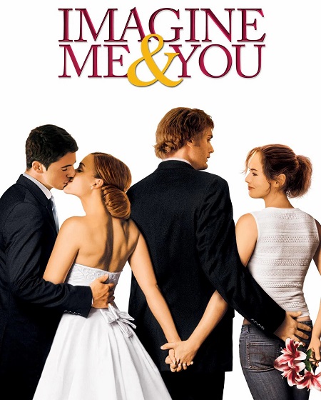 مشاهدة شاهد اونلاين فيلم Imagine Me and You 2005 مترجم