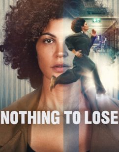 مشاهدة شاهد اونلاين فيلم Nothing to Lose 2026 مترجم