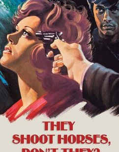 مشاهدة شاهد اونلاين فيلم They Shoot Horses Don’t They 1969 مترجم