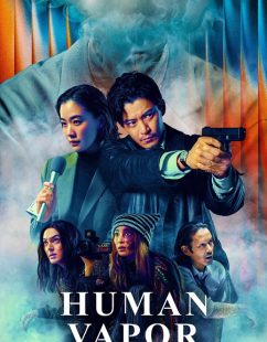 شاهد اونلاين مسلسل Human Vapor الحلقة 4 مترجمة